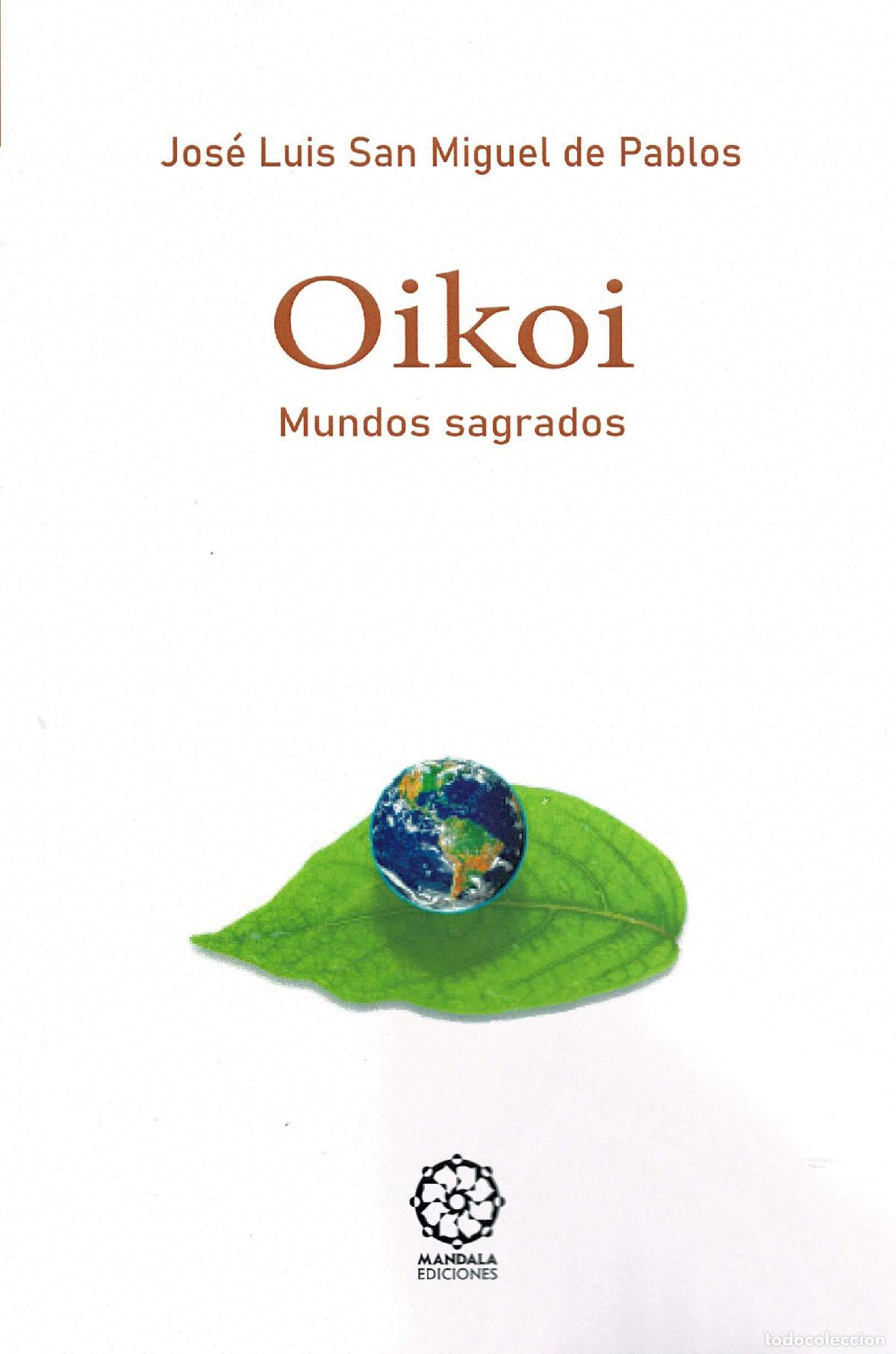 Libros de segunda mano: Oikoi. Mundos Sagrados: 45 (Blanca)