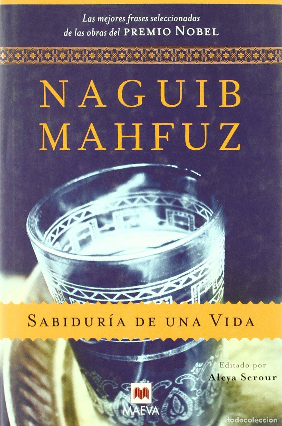 Libros de segunda mano: Sabidur&iacute;a de una vida: Las mejores frases seleccionadas de las obras del Premio Nobel.