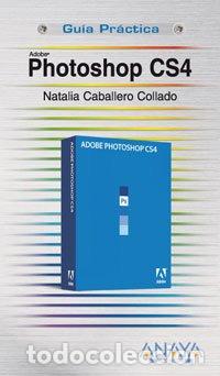 Libros de segunda mano: Photoshop CS4 (Gu&iacute;as Pr&aacute;cticas) - Foto 1
