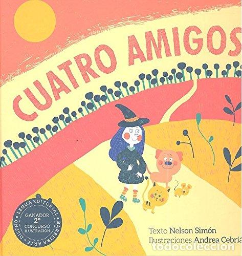 Libros de segunda mano: Cuatro amigos (LEGUA) - Foto 1