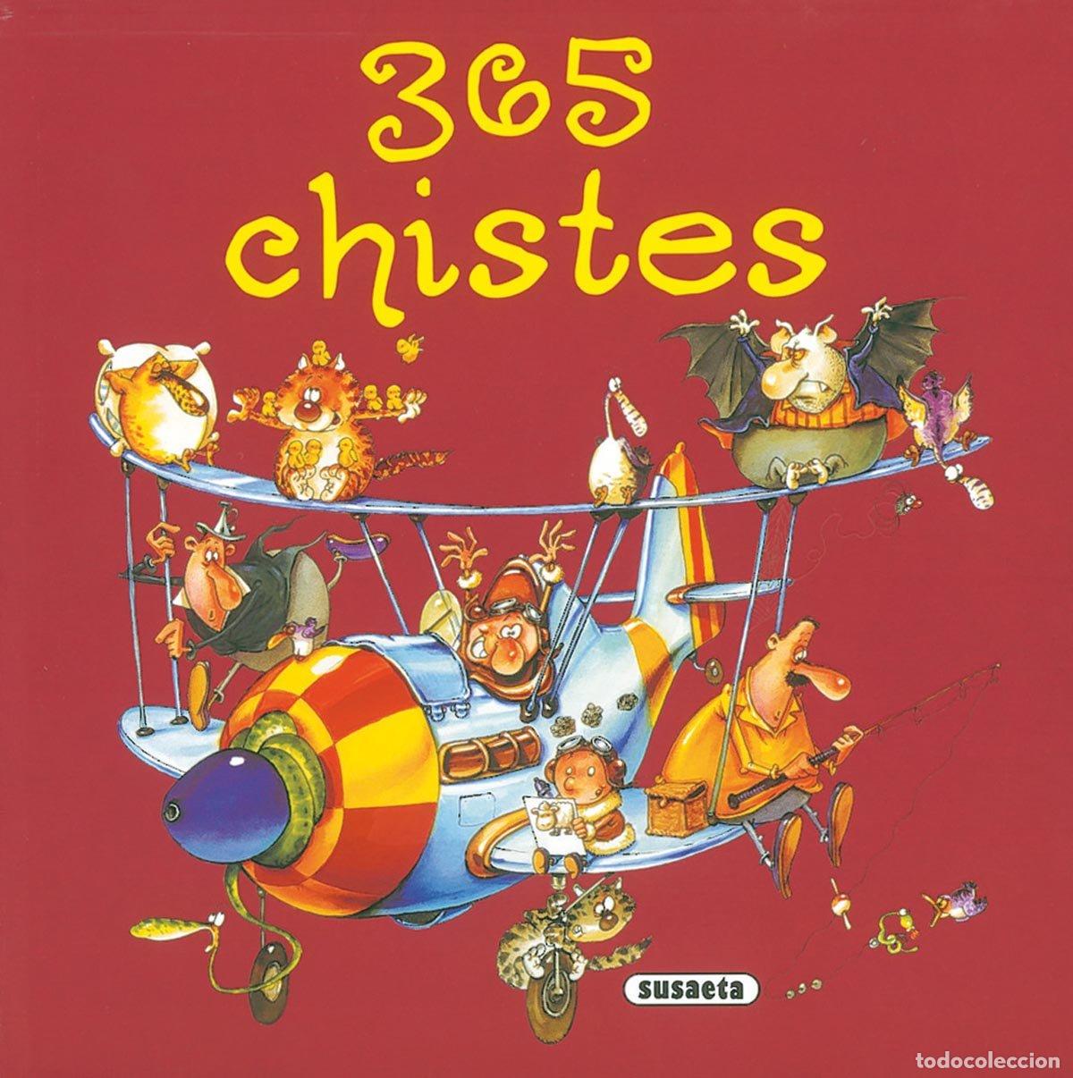 Gebrauchte B&uuml;cher: 365 Chistes&hellip; - Susaeta, Equipo