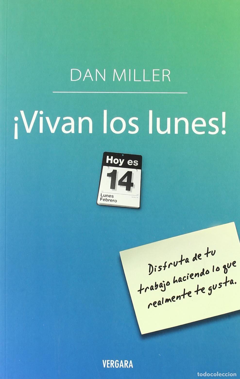 Libros de segunda mano: VIVAN LOS LUNES!: 00000 (VIVIR MEJOR EN EL TRABAJO)