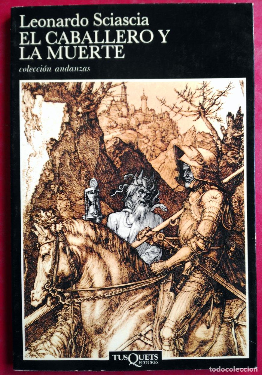 Libros de segunda mano: El caballero y la muerte: 106 (Andanzas)