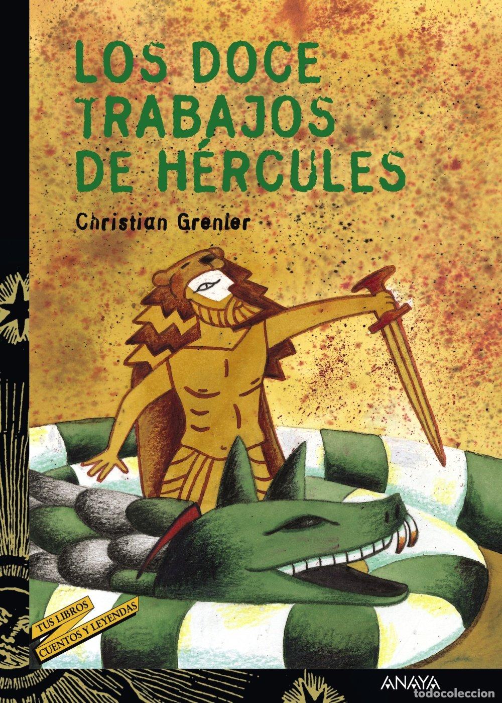 Libri di seconda mano: Los doce trabajos de H&eacute;rcules (LITERATURA JUVENIL - Cuentos y Leyendas)