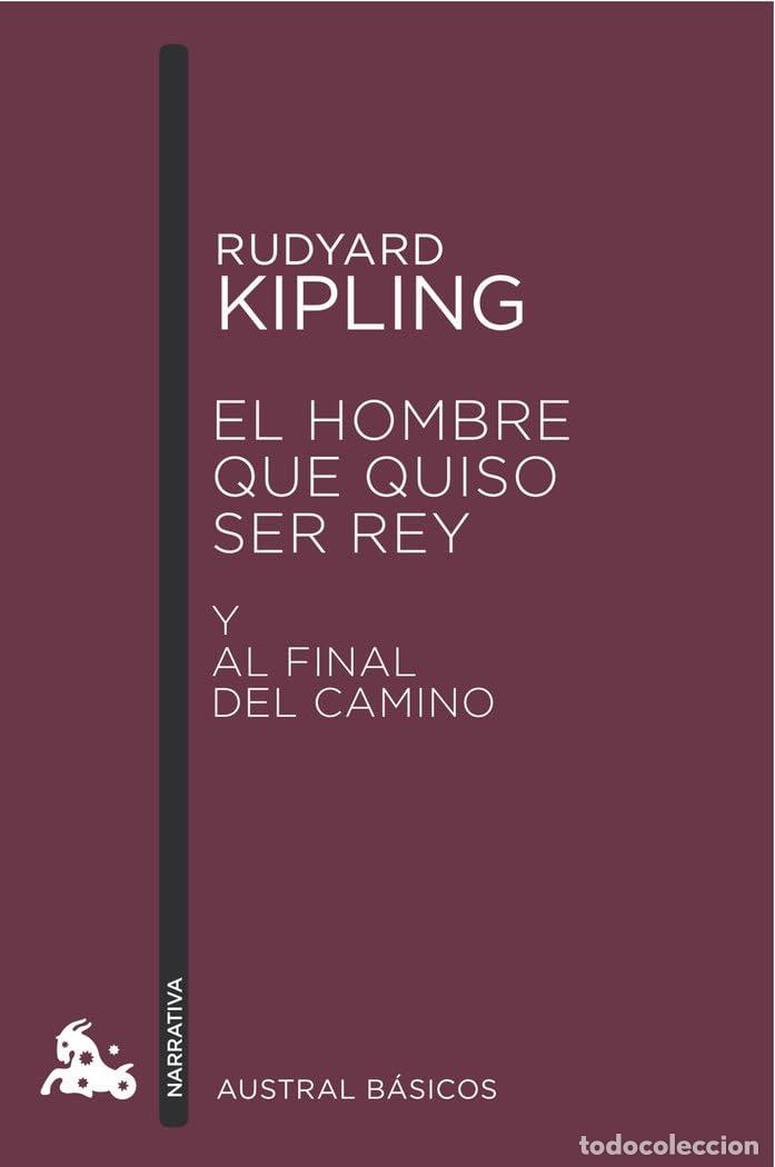 Libros de segunda mano: El Hombre que Quiso Ser Rey - Foto 1