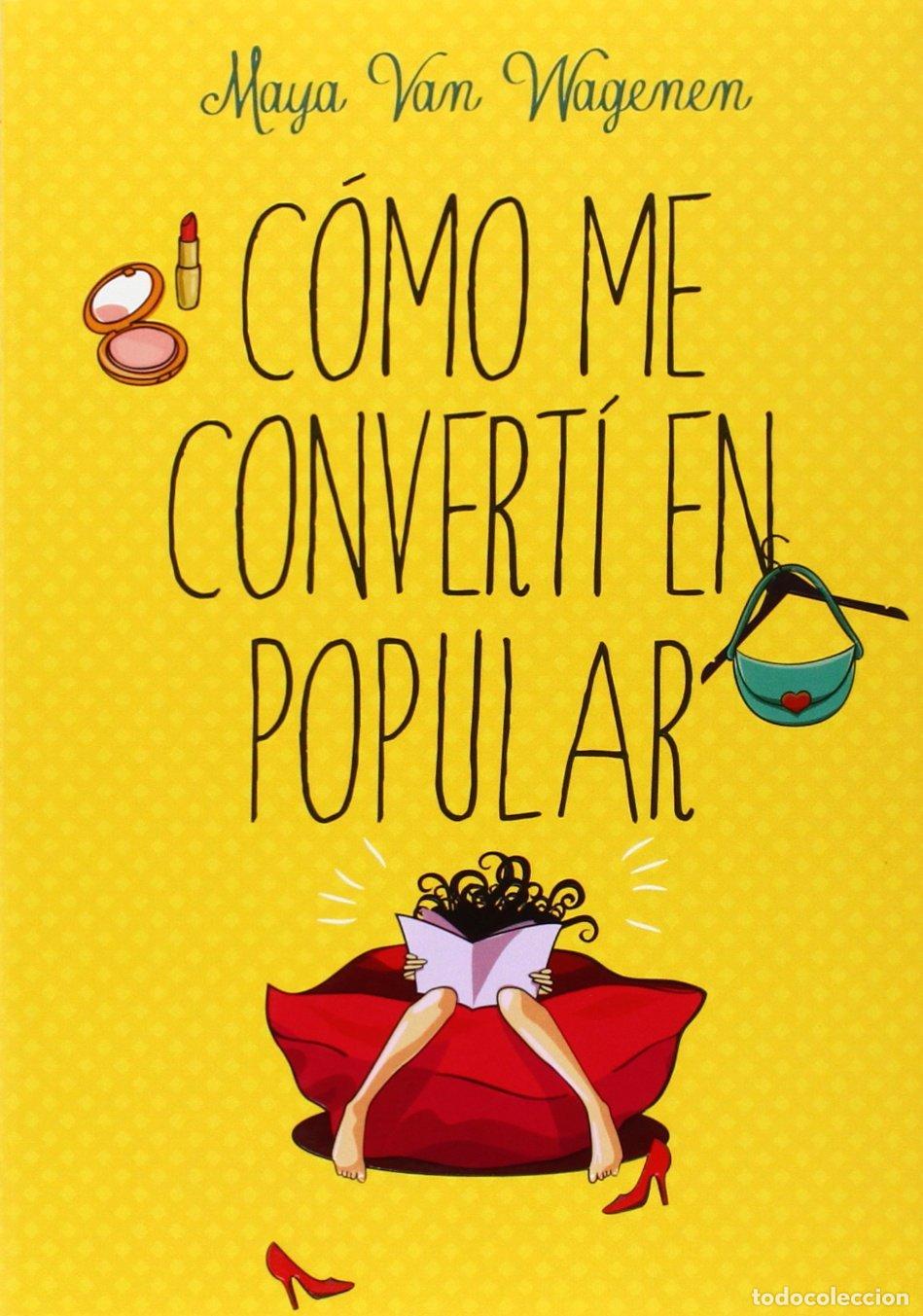 Libros de segunda mano: C&oacute;mo me convert&iacute; en popular (Montena) - Foto 1