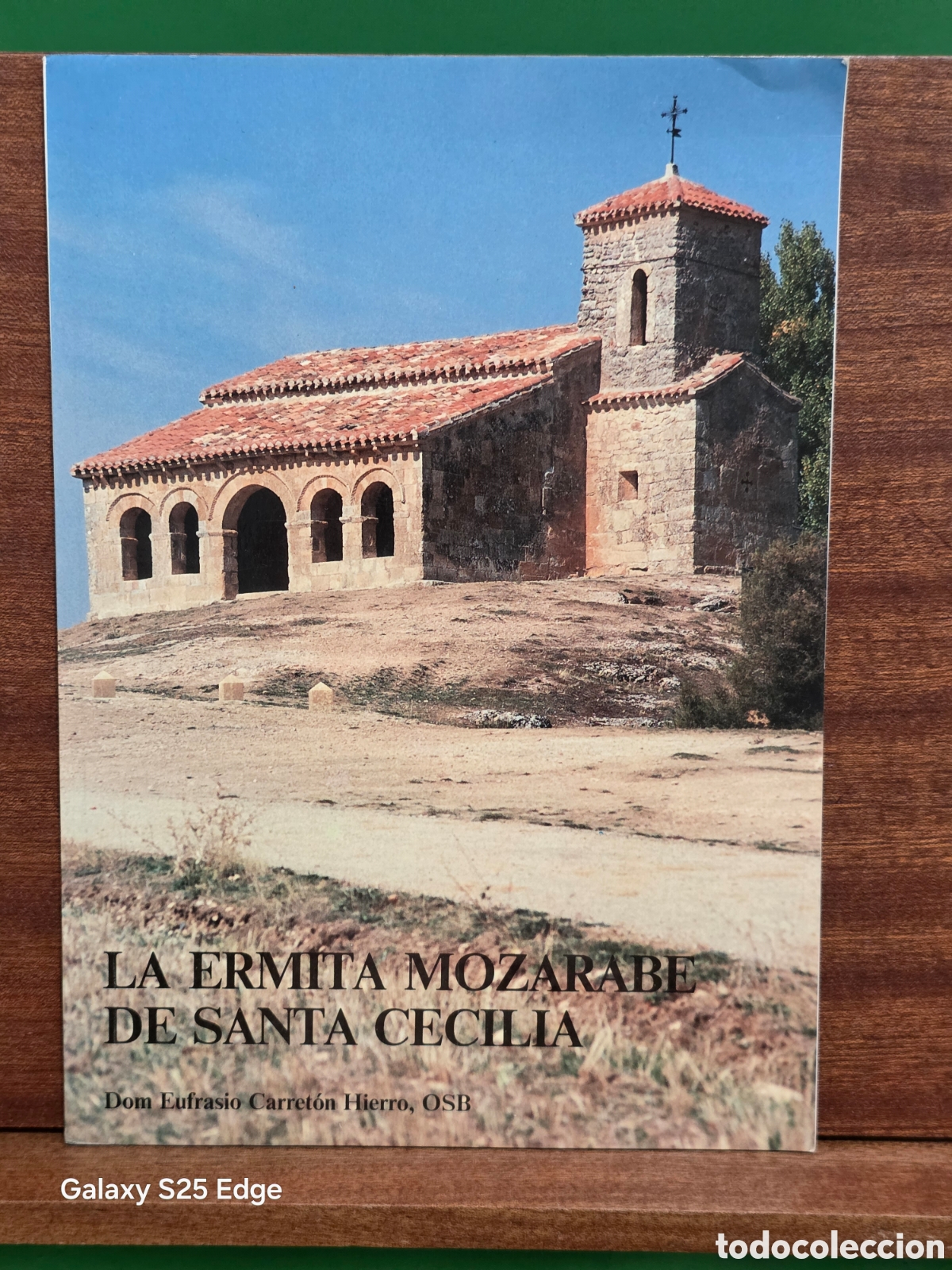 Libros de segunda mano: &rdquo;&rdquo;LA ERMITA MOZ&Agrave;RABE DE SANTA CECILIA&rdquo;&rdquo;...DOM EUFRASIO CARRET&Oacute;N HIERRO, OSB...1990...