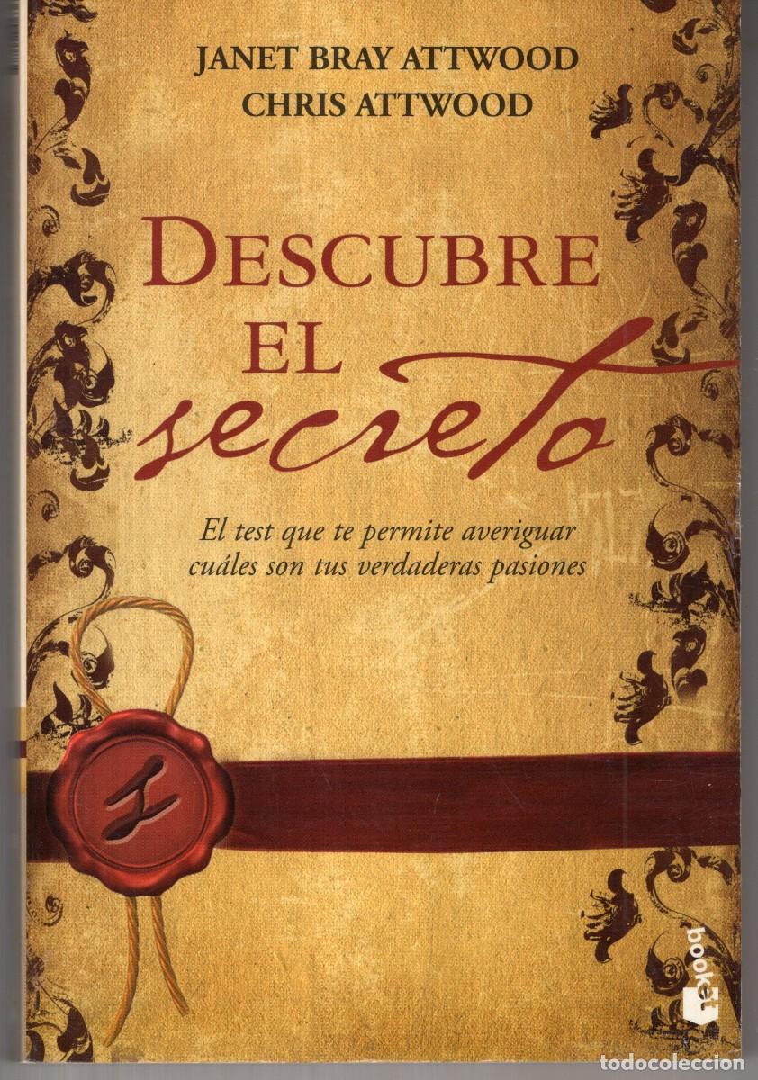 Libros de segunda mano: DESCUBRE EL SECRETO (JANET BRAY ATTWOOD / CHRIS ATTWOOD) PLANETA - BUEN ESTADO - OFI15J