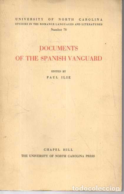 Second hand books: DOCUMENTS OF THE SPANISH VANGUARD. - ILIE, Paul.