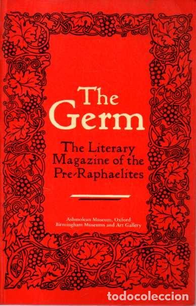 Libri di seconda mano: THE GERM. THE LITERARY MAGAZINE OF THE PRE-RAPHAELITES. - ROSE, Andrea (Preface).