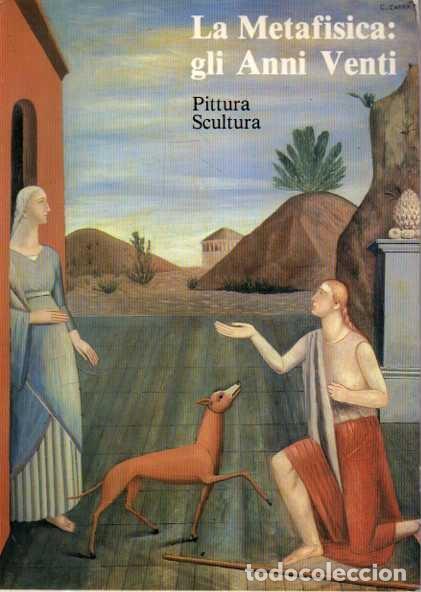 Libri di seconda mano: LA METAFISICA GLI ANNI VENTI. VOLUME PRIMO: PITTURA E SCULTURA. - BARILLI, Renato. SOLMI, Franco.