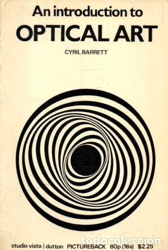 Libri di seconda mano: OPTICAL ART. - BARRETT, Cyril.