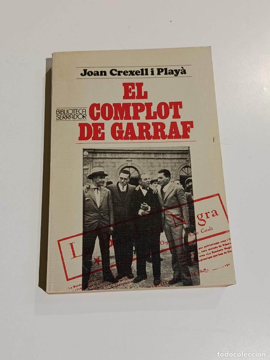 Libros de segunda mano: El complot de Garraf Joan Creixell