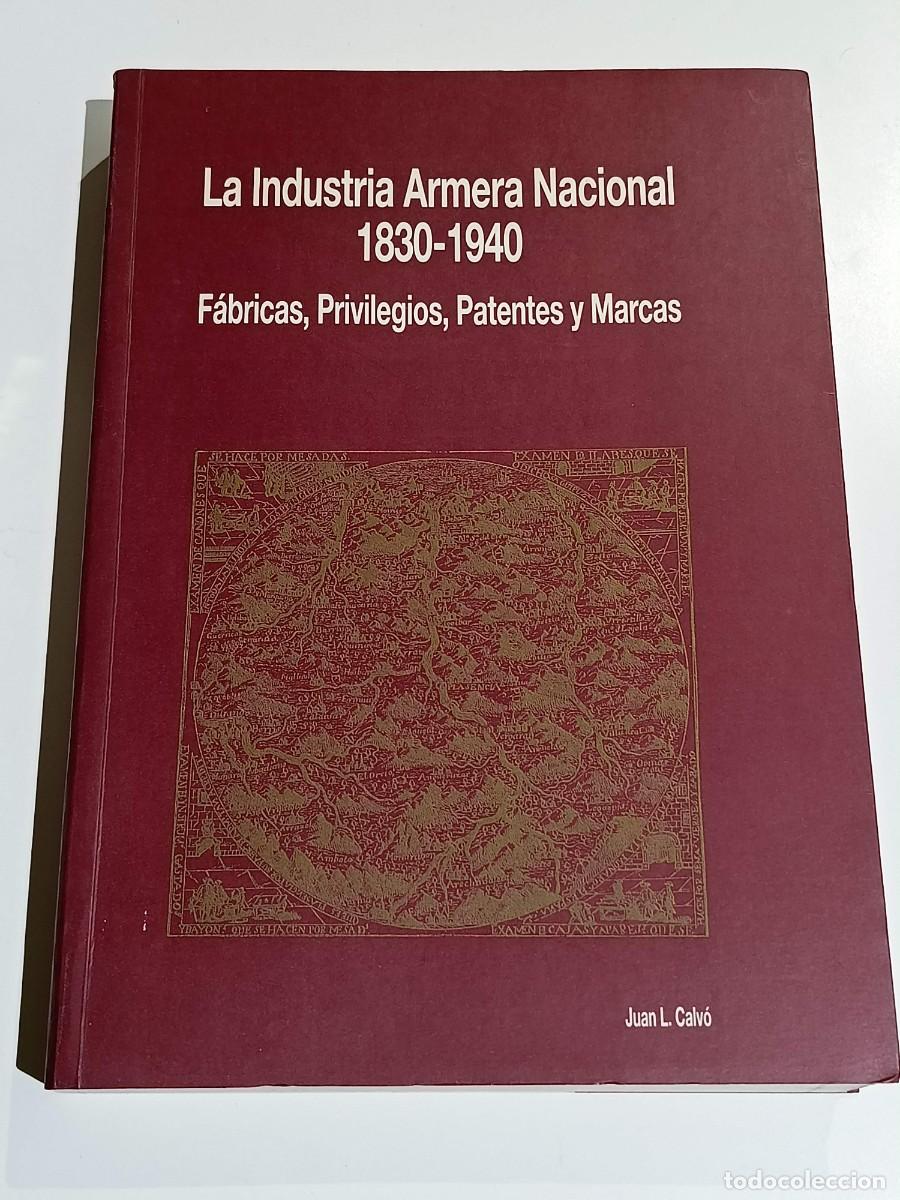 Libros de segunda mano: La industria armera nacional 1830-1940