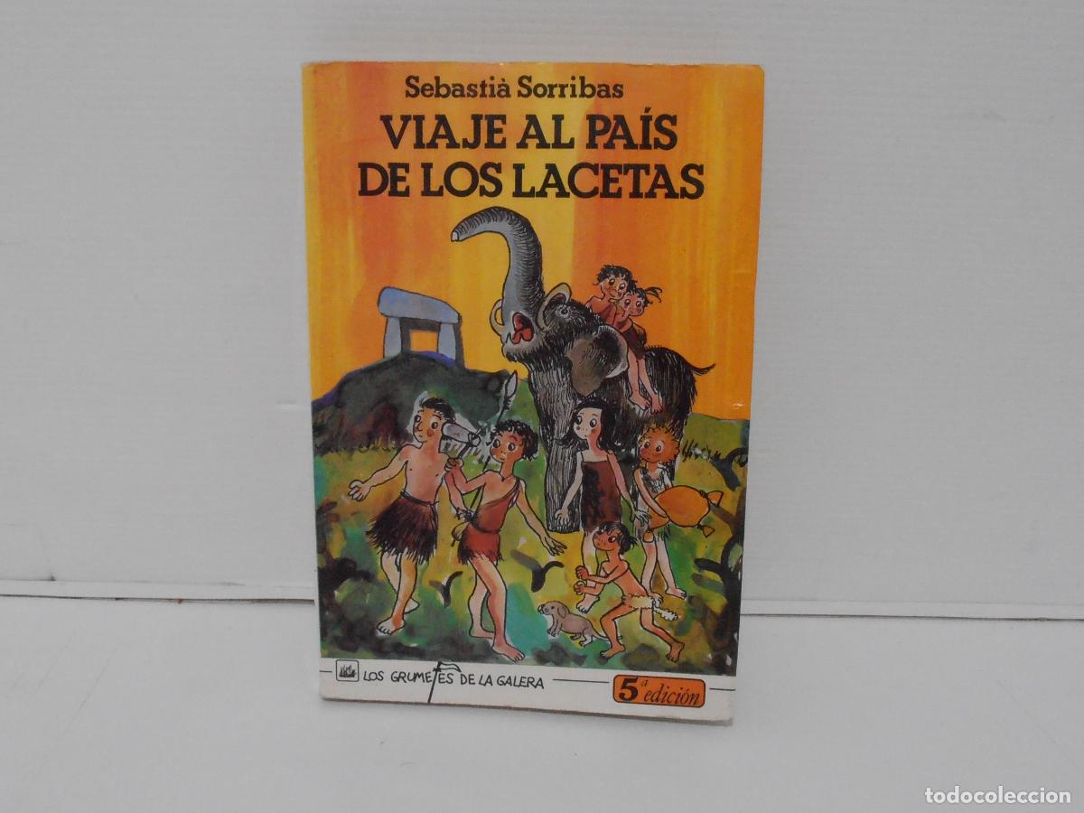 Gebrauchte B&uuml;cher: LIBRO, VIAJE AL PAIS DE LOS LACETAS, EDITORIAL LA GALERA, 1987