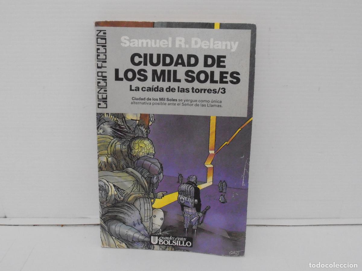 Libri di seconda mano: LA CAIDA DE LAS TORRES 3 - CIUDAD DE LOS MIL SOLES - SAMUEL R. DELANY - ULTRAMAR