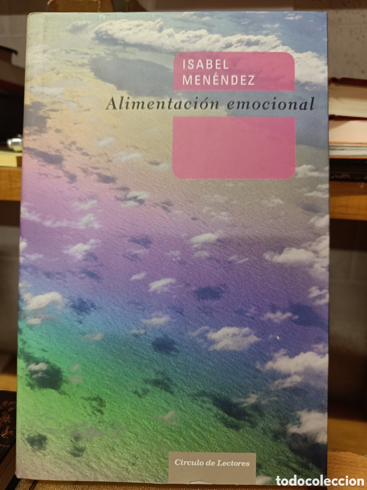 Libros de segunda mano: ALIMENTACI&Oacute;N EMOCIONAL. ISABEL MENENDEZ. - Foto 1