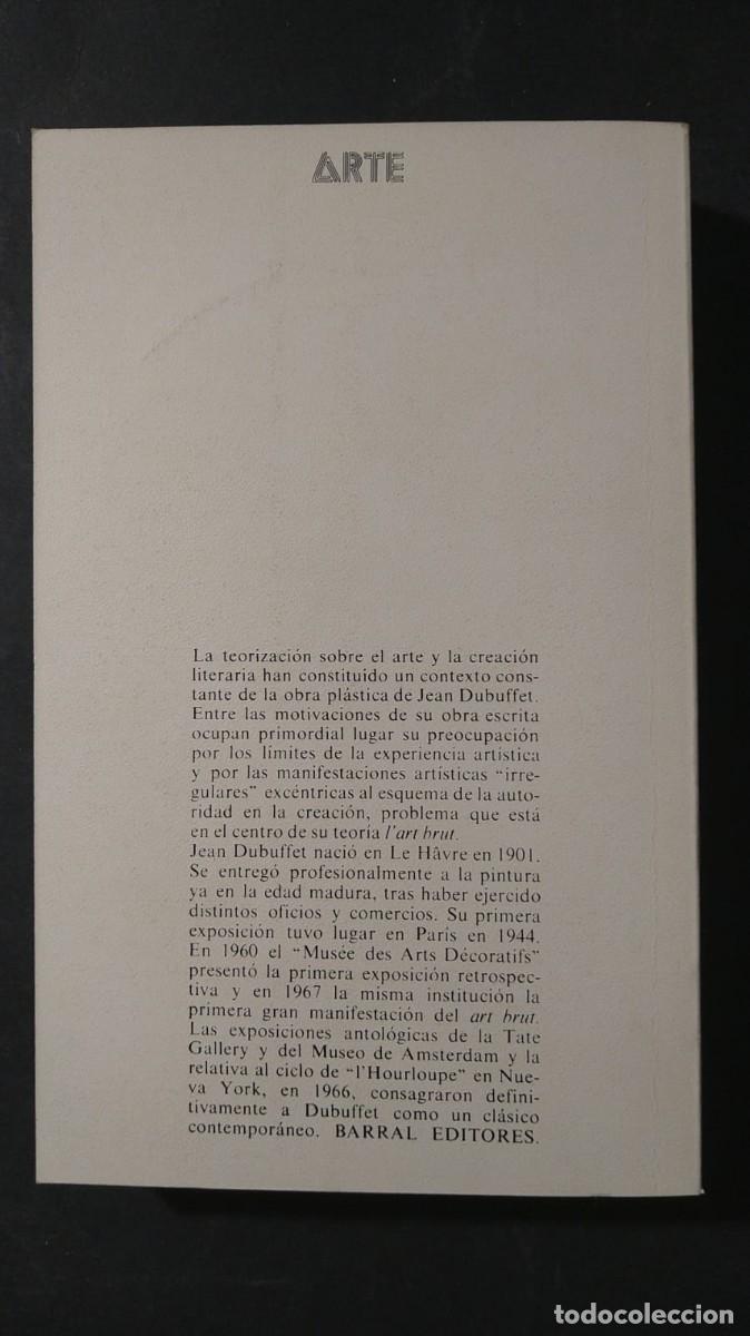 Libros de segunda mano: ESCRITOS SOBRE ARTE - JEAN DUBUFFET - Foto 2