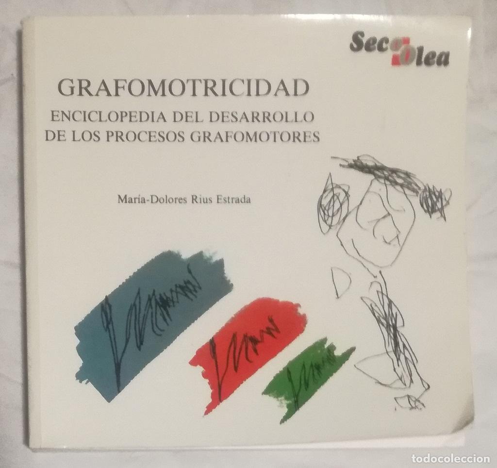 Libros de segunda mano: Grafomotricidad. Enciclopedia del desarrollo de los procesos grafomotores
