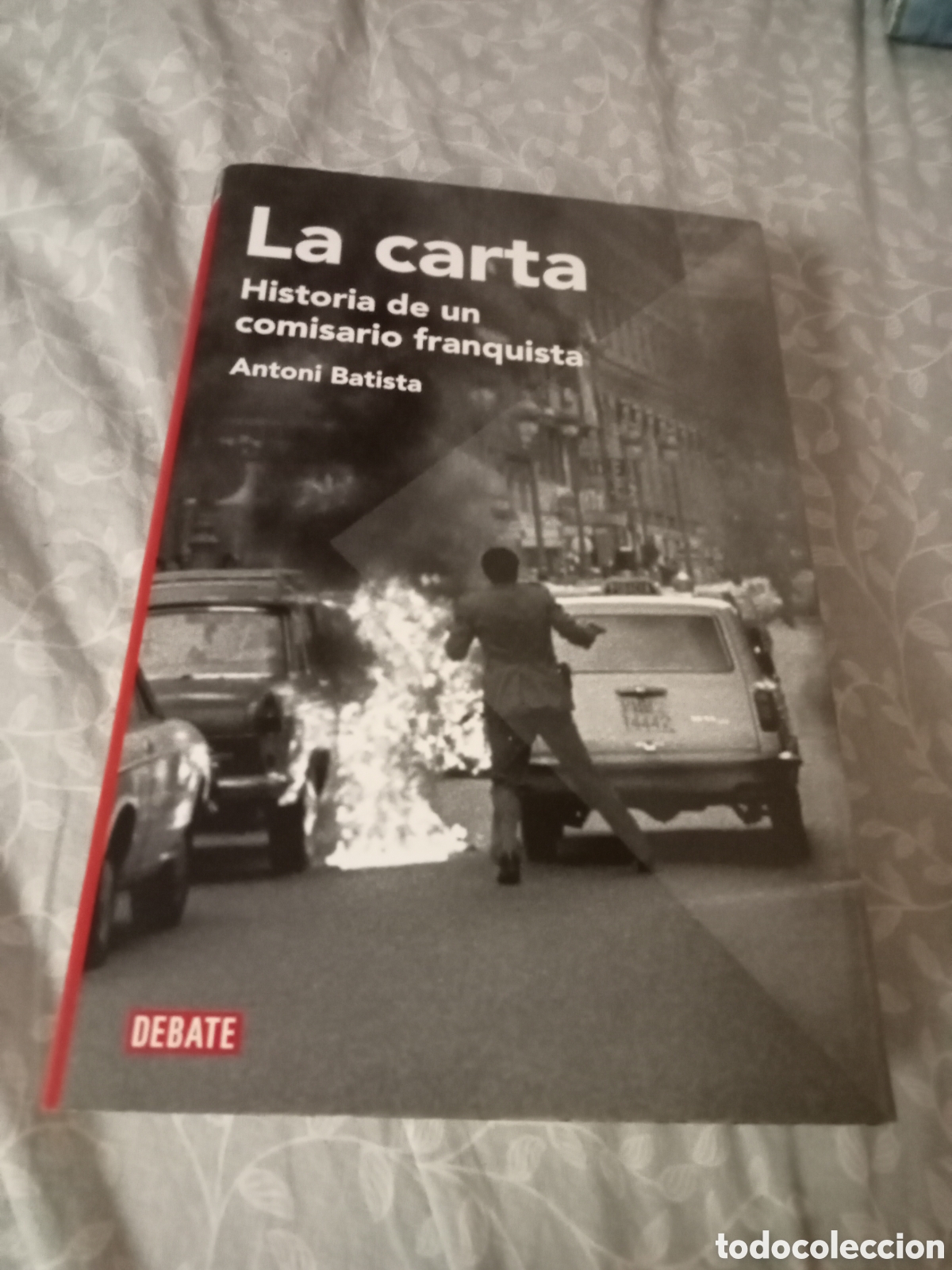 Libros de segunda mano: Antoni Batista. La carta. Debate 2010 - Foto 1