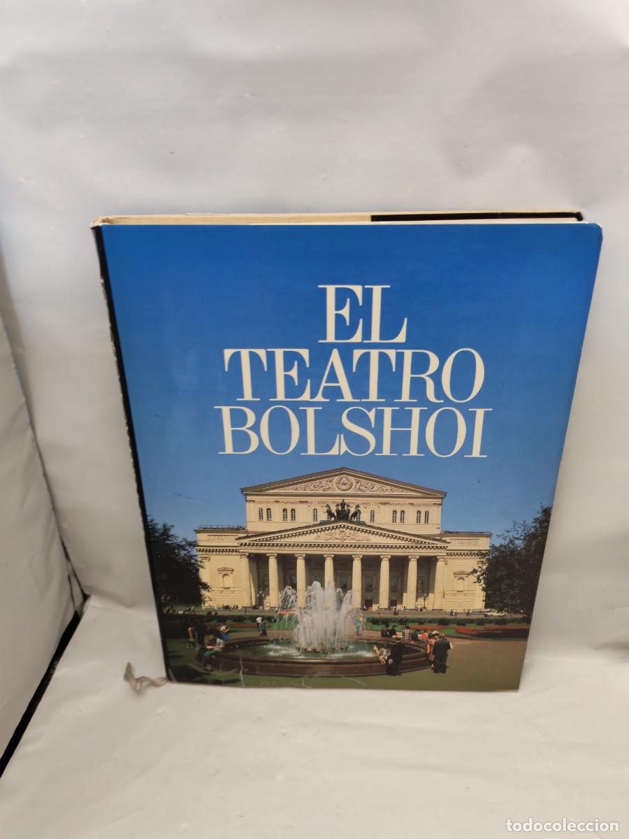 Libri di seconda mano: El Teatro Bolsh&oacute;i (Tapa dura)