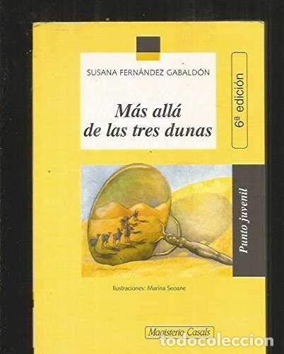 Libros de segunda mano: MAS ALLA DE LAS TRES DUNAS (SIN COLECCION) - Foto 1
