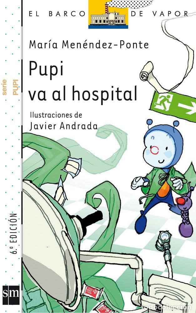 Second hand books: Pupi va al hospital - Men&eacute;ndez-Ponte, Mar&iacute;a