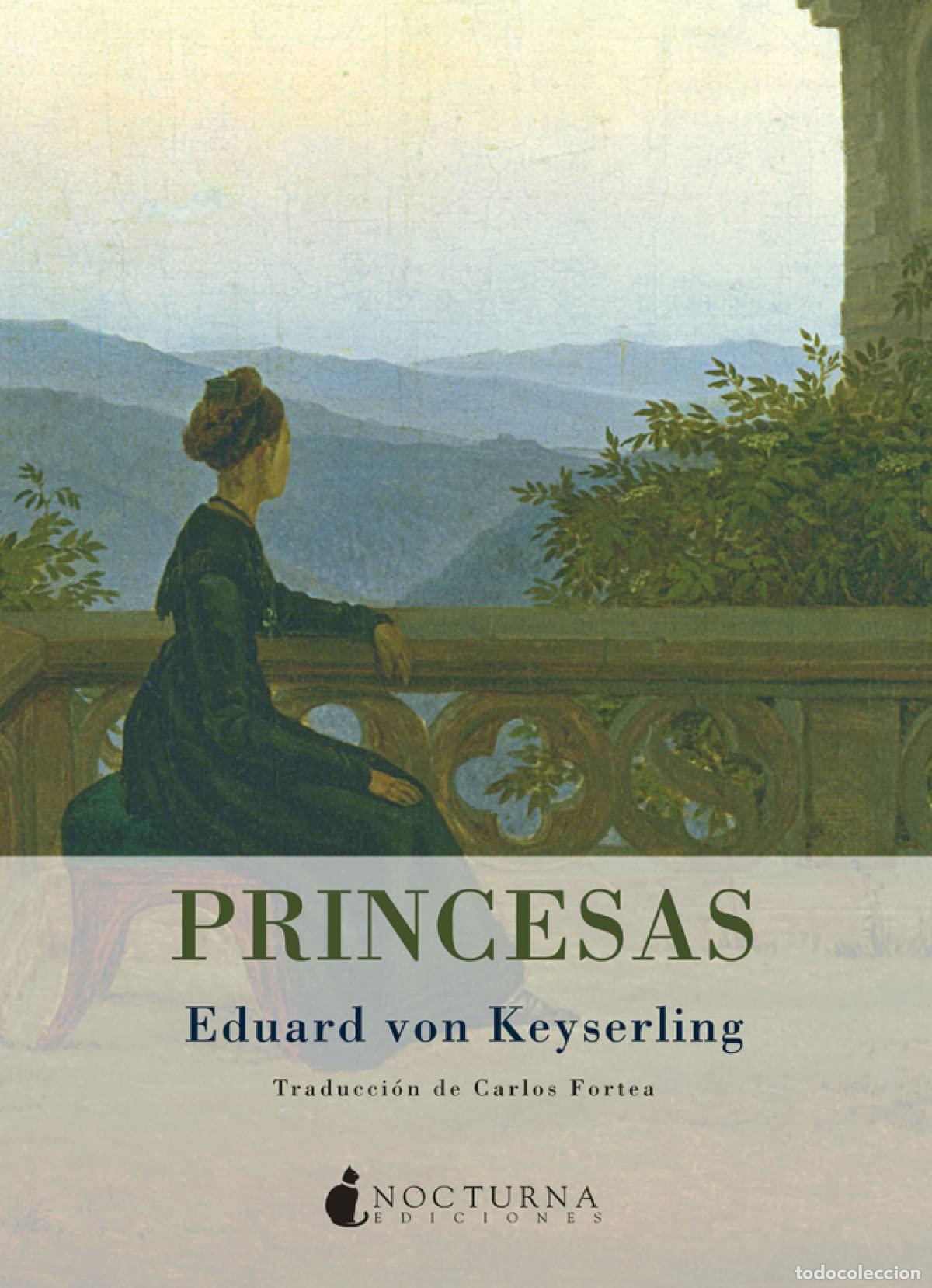 Libros de segunda mano: Princesas - KEYSERLING, EDUARD VON - Foto 1