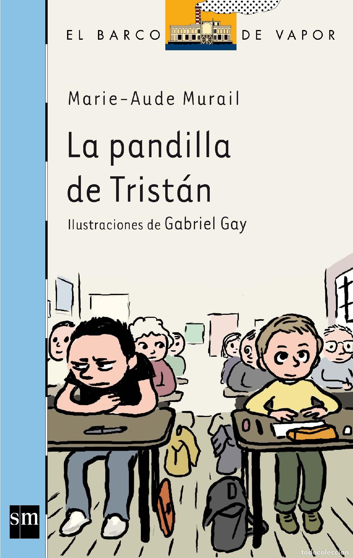 Libros de segunda mano: La pandilla de Trist&aacute;n