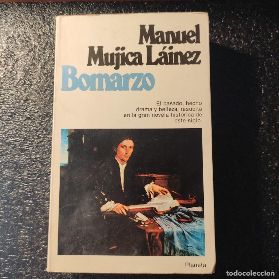 Libros de segunda mano: BOMARZO . Manuel M&uacute;jica Lainez. Editorial Planeta 1980 ** Man