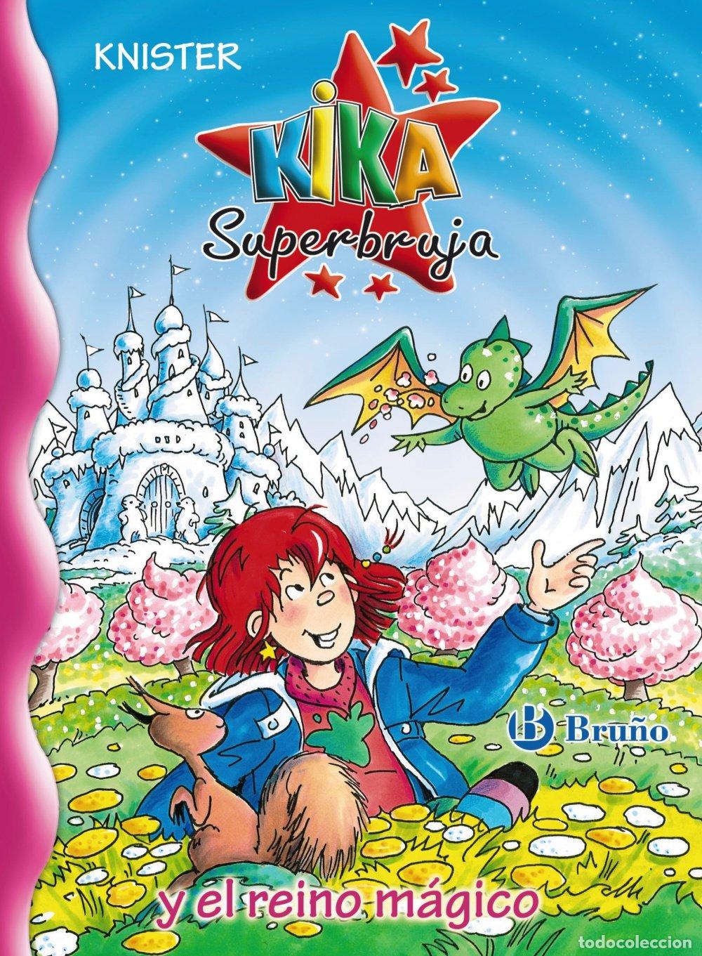 Libri di seconda mano: Kika Superbruja y el reino m&aacute;gico (Castellano - A PARTIR DE 8 A&Ntilde;OS - PERSONAJES - Kika Superbruja)