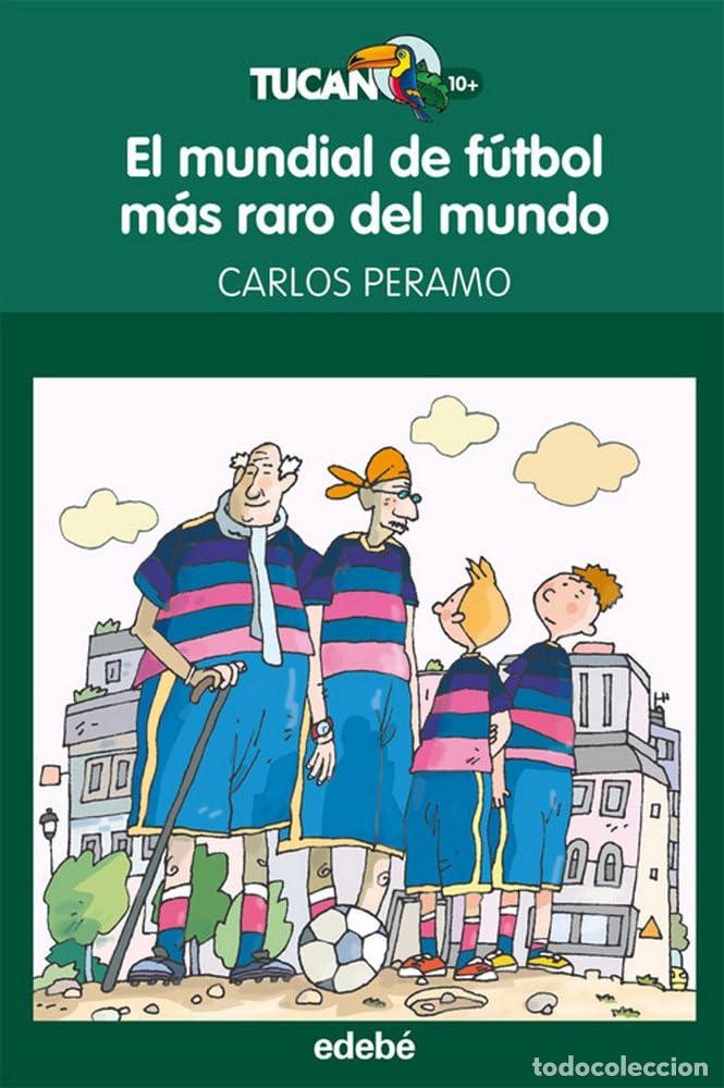Second hand books: EL MUNDIAL DE F&Uacute;TBOL M&Aacute;S RARO DEL MUNDO: 43 (TUC&Aacute;N +10)