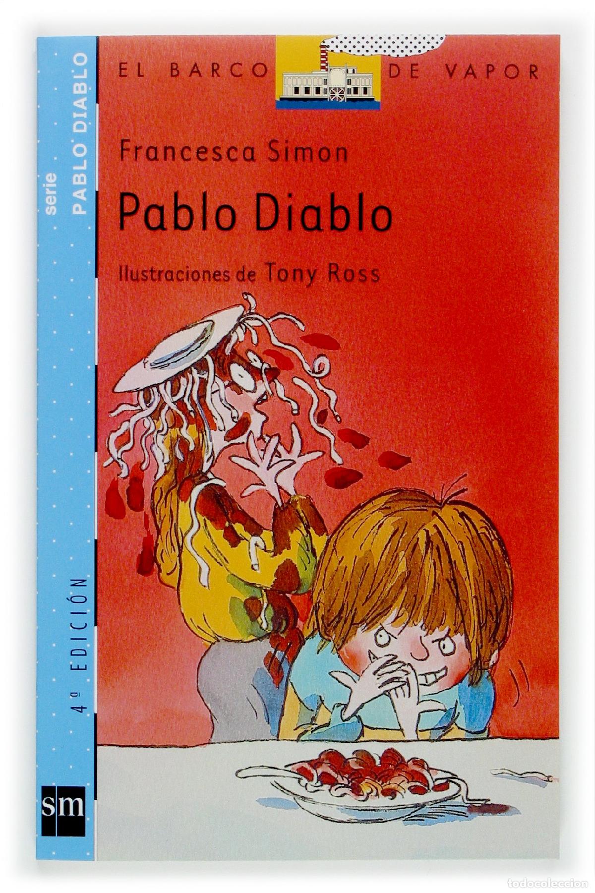 Libri di seconda mano: Pablo Diablo (El Barco de Vapor Azul)