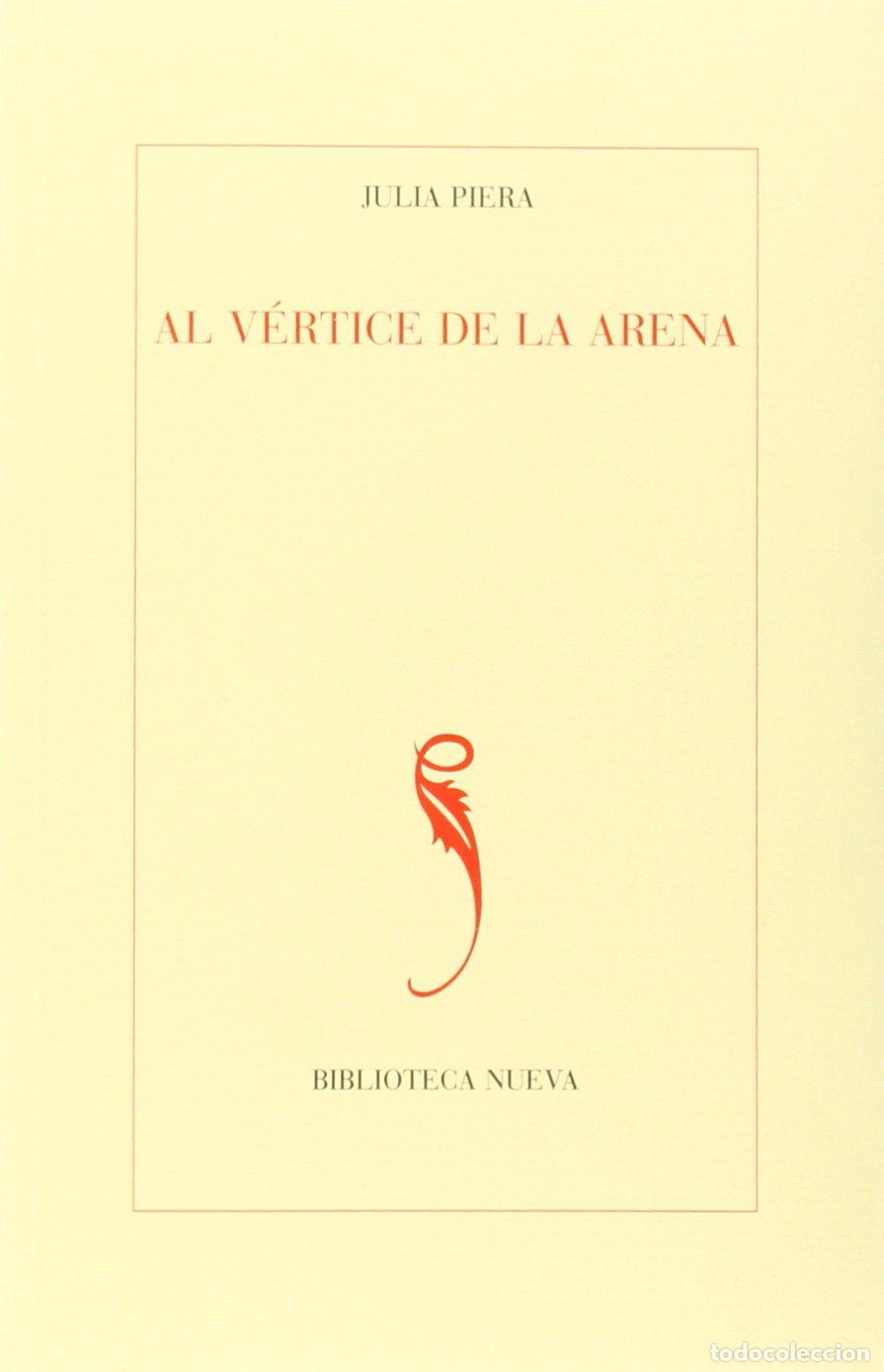Libros de segunda mano: Al Vertice De La Arena (POESIA CLASICA Y MODERNA)