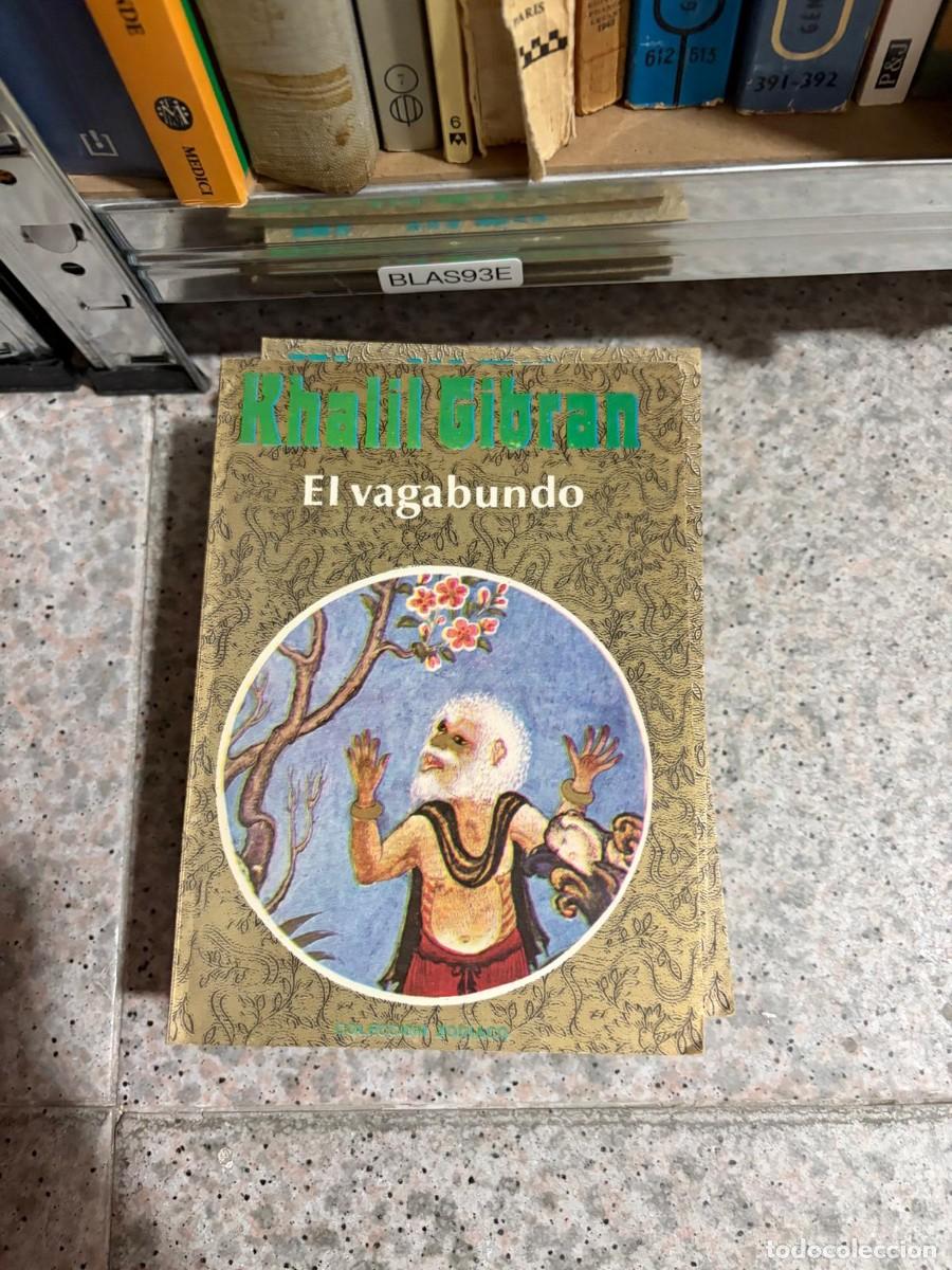 Libros de segunda mano: BLAS93E Khalil Gibran, El vagabundo, Ediciones Offsetgr&aacute;ma (Colecci&oacute;n Zod&iacute;aco).
