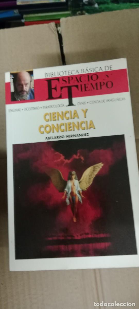 Libros de segunda mano: CIENCIA Y CONCIENCIA ABELARDO HERNANDEZ LIBRO M-58 - Foto 1