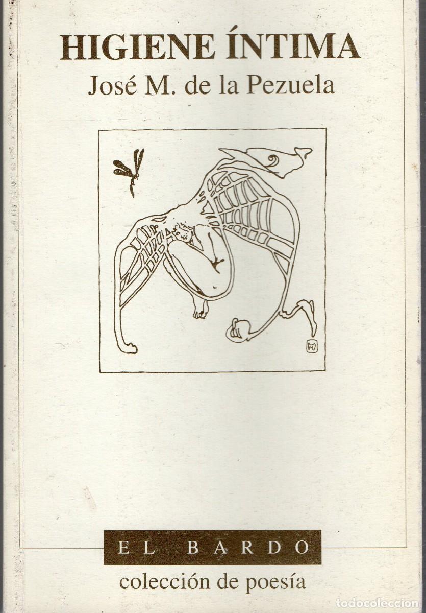 Libros de segunda mano: HIGIENE INTIMA N&ordm;40 EL BARDO COLECCI&Oacute;N POSIA. PO-849