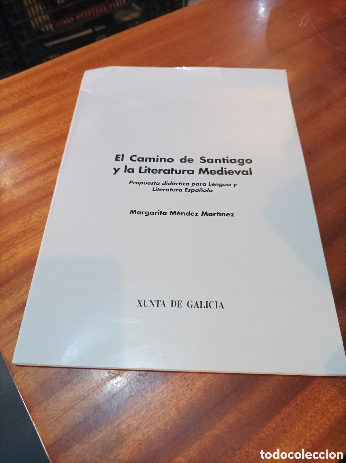 Libros de segunda mano: EL CAMINO DE SANTIAGO Y LA LITERATURA MEDIEVAL.MARGARITA M&Eacute;NDEZ MART&Iacute;NEZ.XUNTA DE GALICIA