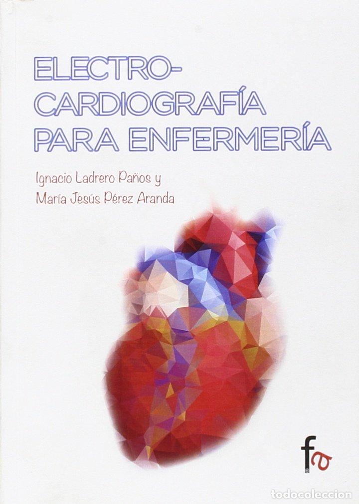 Libros de segunda mano: Electrocardiograf&iacute;a para enfermer&iacute;a (URGENCIAS / EMERGENCIAS)