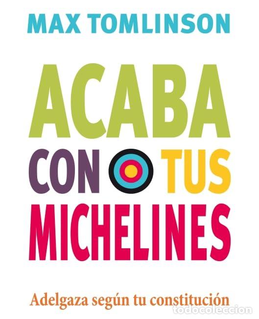 Libros de segunda mano: Acaba con tus michelines (SALSA)