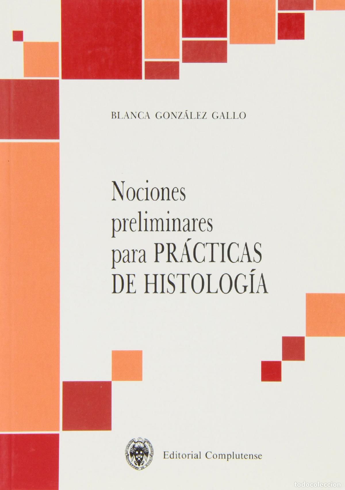 Libros de segunda mano: NOCIONES PRELIMINARES PRACT.HISTOLOGIA (SIN COLECCION)