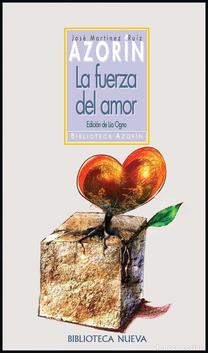 Libros de segunda mano: La fuerza del amor (Biblioteca Azor&iacute;n)