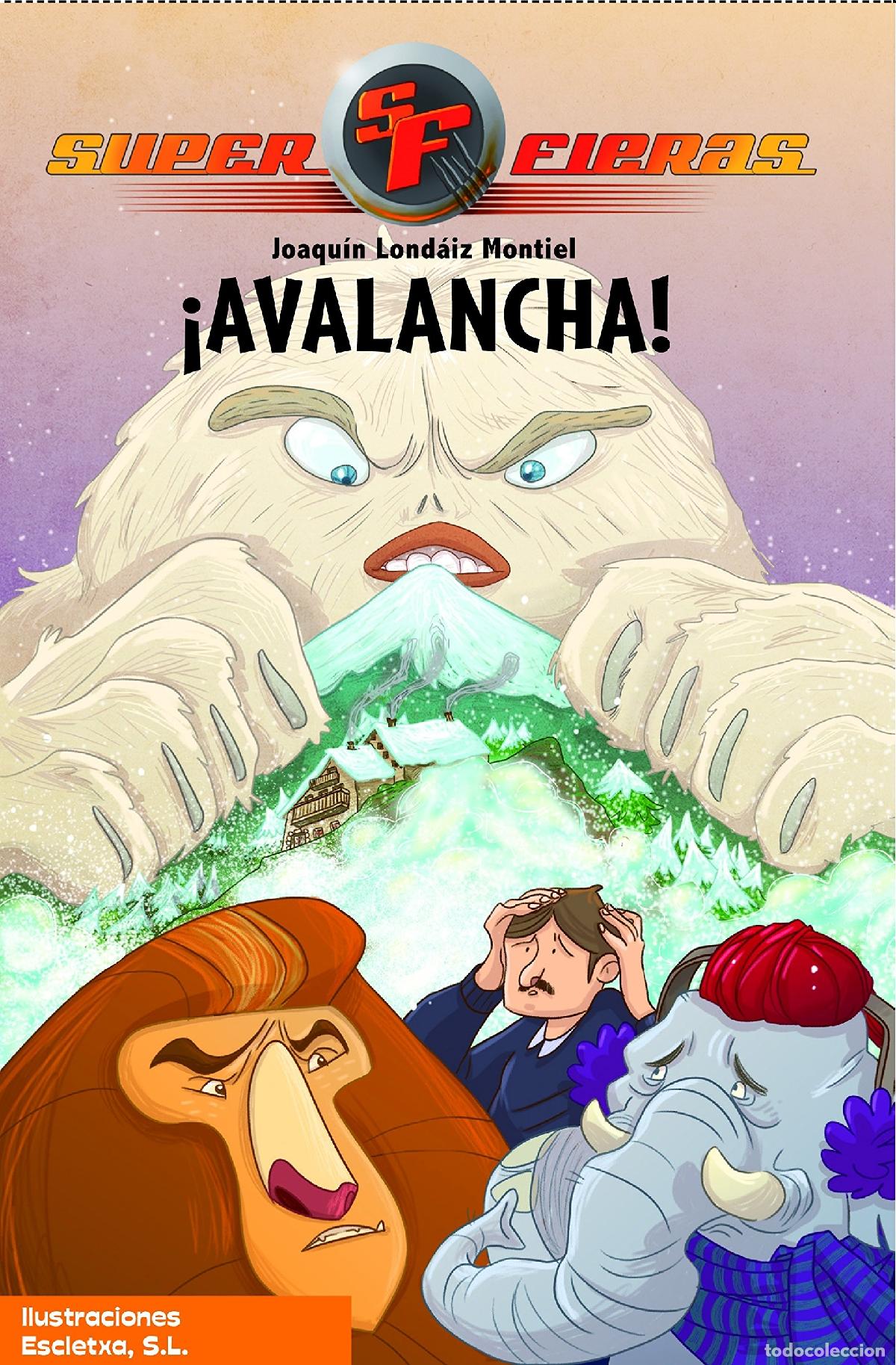 Libros de segunda mano: Avalancha! Superfieras N5 - Foto 1