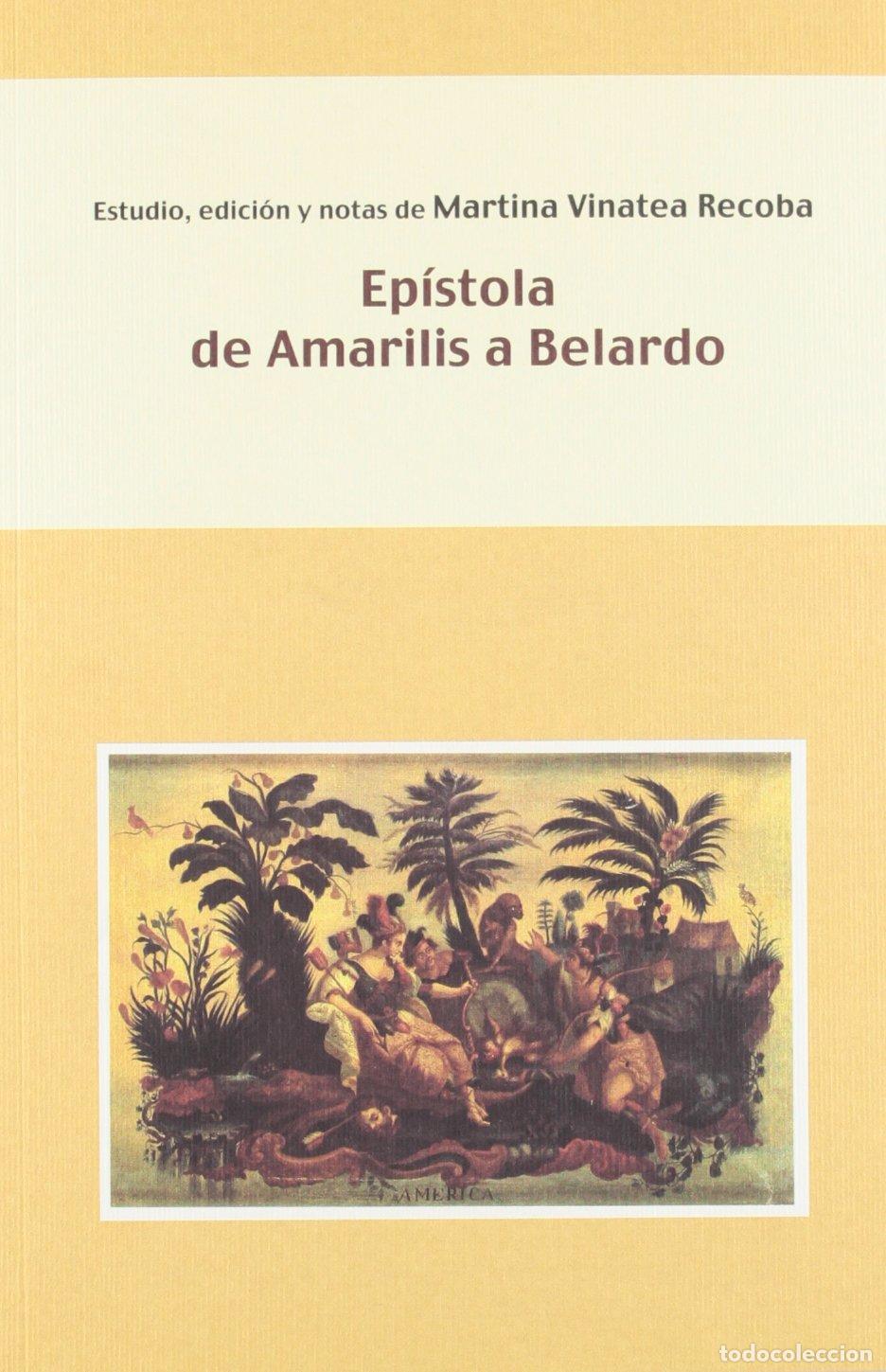 Libros de segunda mano: Ep&iacute;stola de Amarilis a Belardo. - Foto 1
