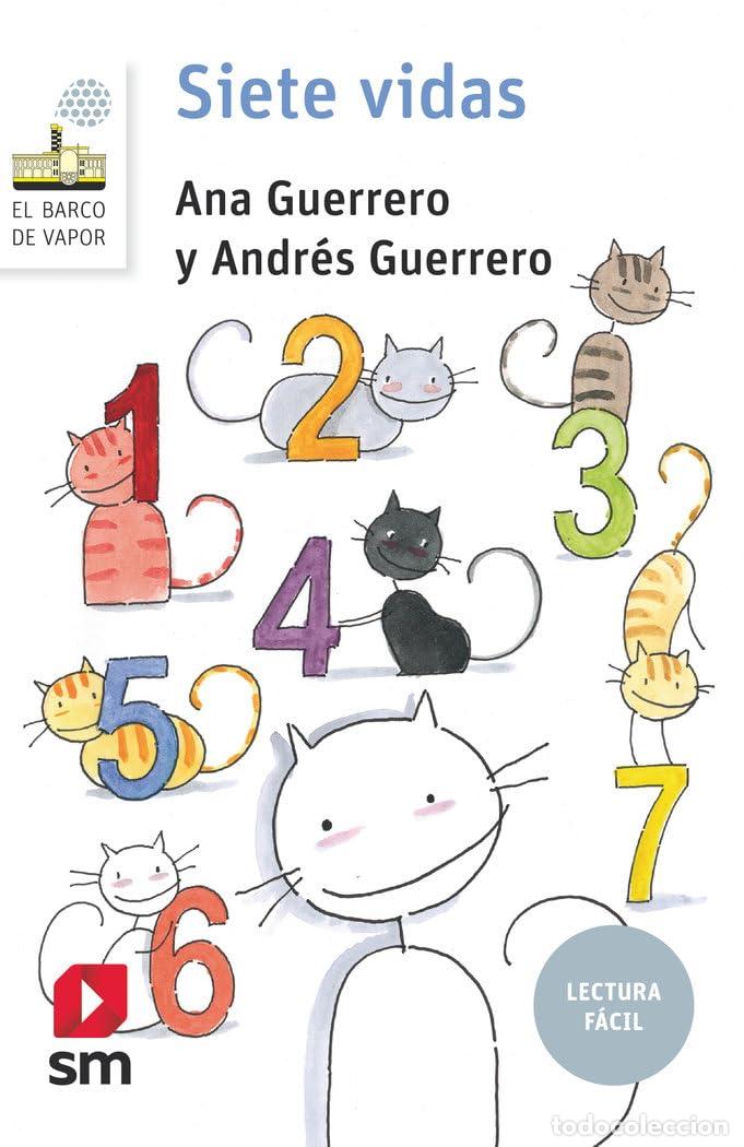 Libros de segunda mano: Siete vidas (Lectura F&aacute;cil): 162 (El Barco de Vapor Blanca)