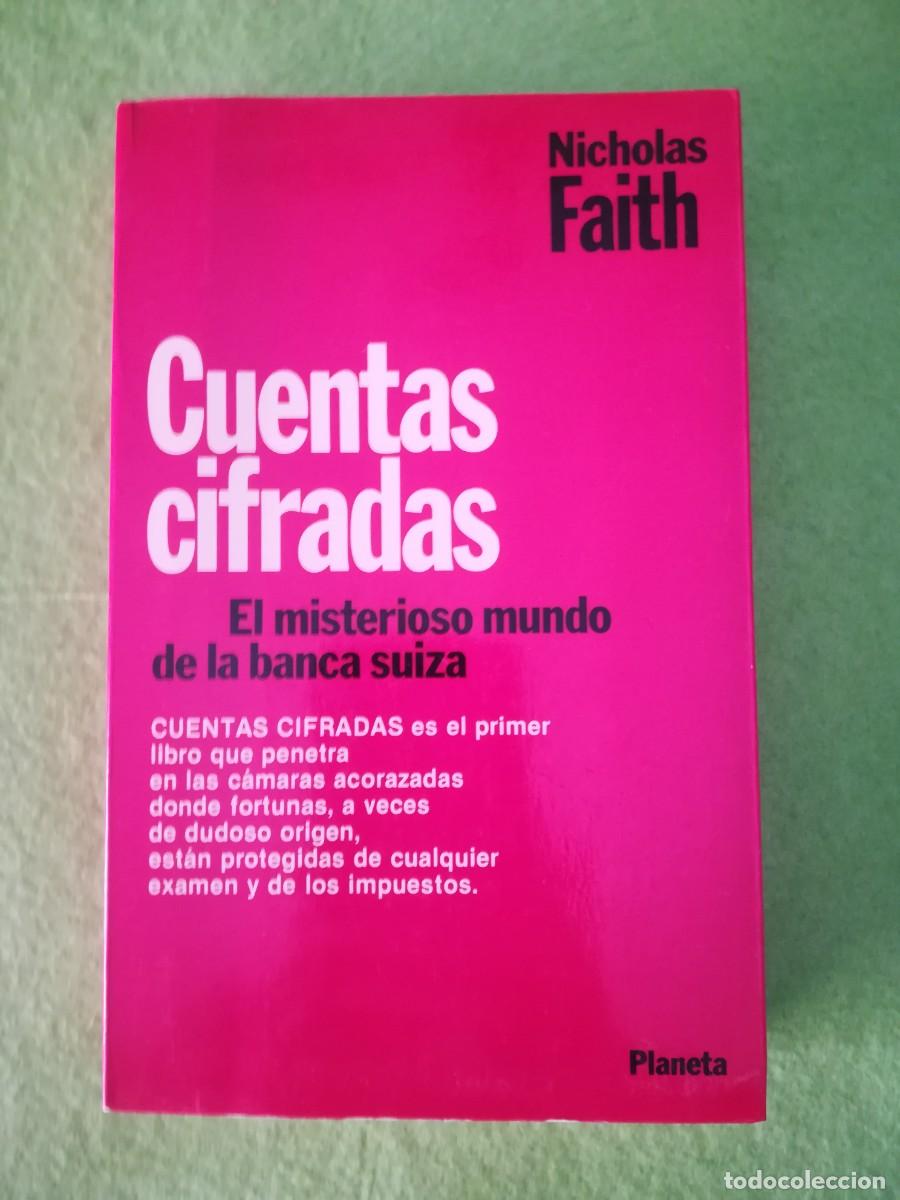 Libros de segunda mano: Cuentas cifradas Nicholas Faith Planeta 1983 - Foto 1