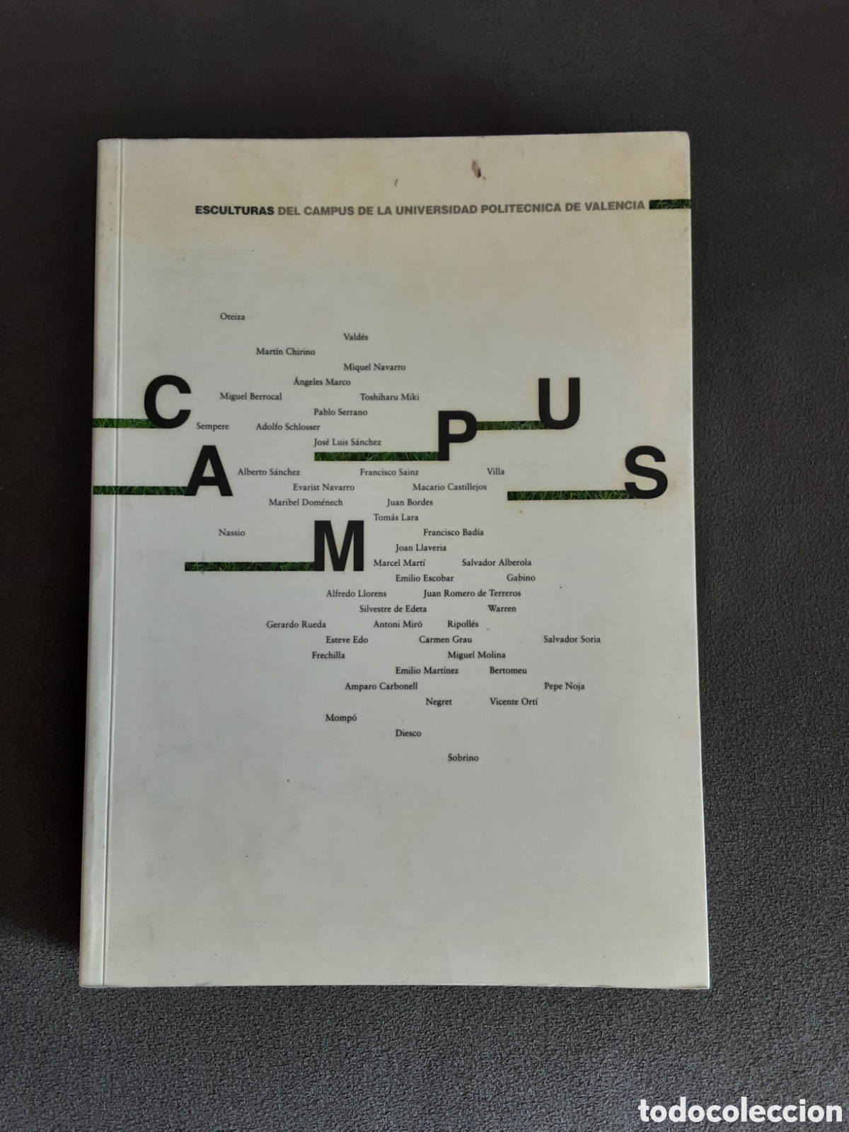 Livros em segunda m&atilde;o: ESCULTURAS DEL CAMPUS DE LA UNIVERSIDAD POLITECNICA DE VALENCIA 2001 ARTE