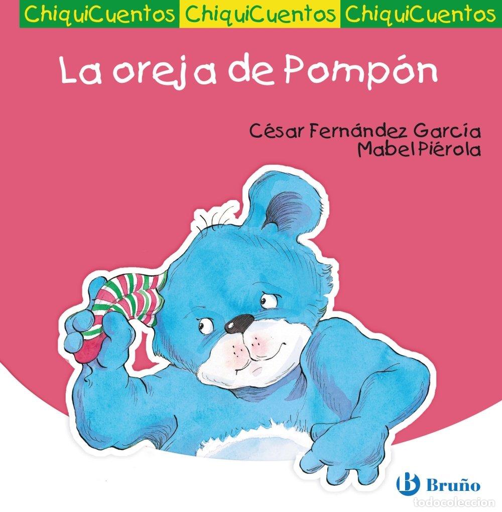 Gebrauchte B&uuml;cher: La oreja de Pomp&oacute;n (Castellano - A PARTIR DE 3 A&Ntilde;OS - CUENTOS - ChiquiCuentos)