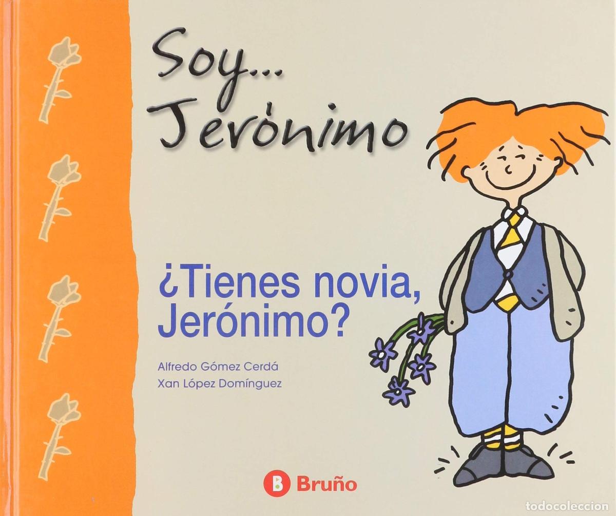 Libros de segunda mano: TIENES NOVIA JERONIMO? (SIN COLECCION) - Foto 1