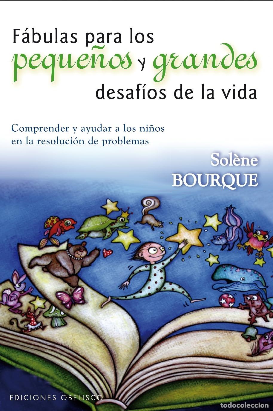 Libros de segunda mano: F&aacute;bulas para los peque&ntilde;os y grandes desaf&iacute;os de la vida: 1 (PSICOLOG&Iacute;A)